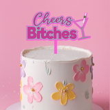 Cheers Bitches